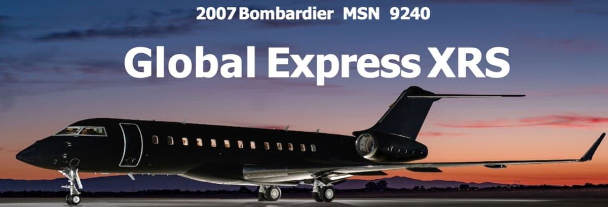 A 2007 Bombardier Global Express XRS aircraft is parked on the tarmac at sunset.