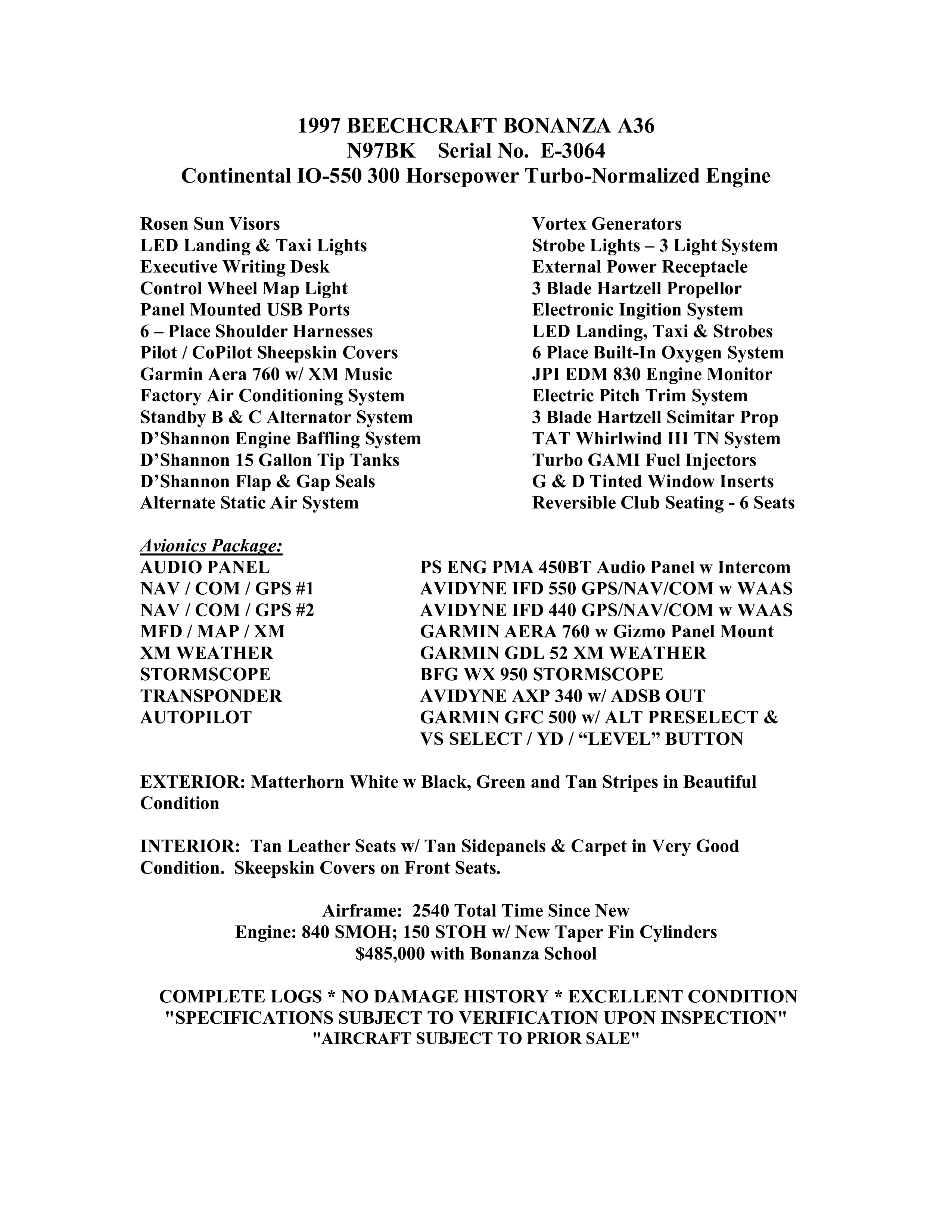 Aircraft specifications and condition report.